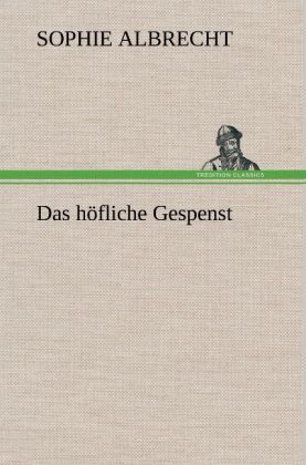 Produktbild: Das h&ouml;fliche Gespenst