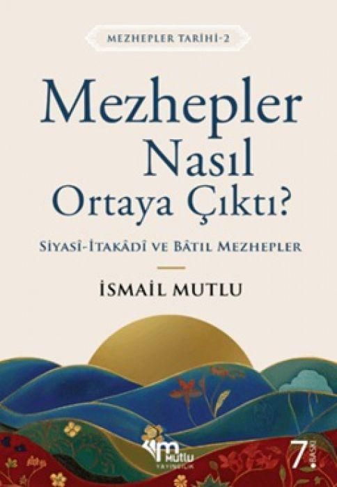 Produktbild: Mezhepler Tarihi 2 - Mezhepler Nasil Ortaya Cikti
