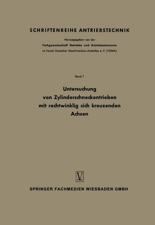 Produktbild: Untersuchung von Zylinderschneckentrieben mit rechtwinklig sich kreuzenden Achsen