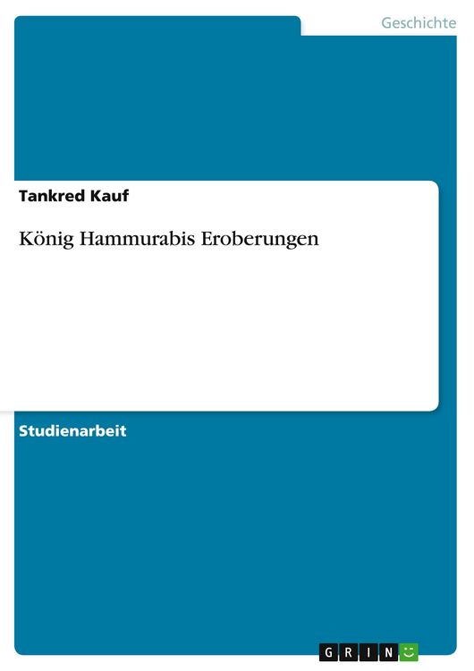 Produktbild: K&ouml;nig Hammurabis Eroberungen