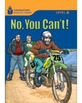 Produktbild: No, You Can't!: Foundations Reading Library 6