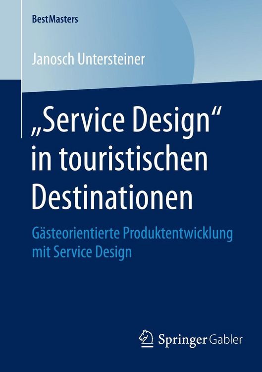 Produktbild: "Service Design" in touristischen Destinationen
