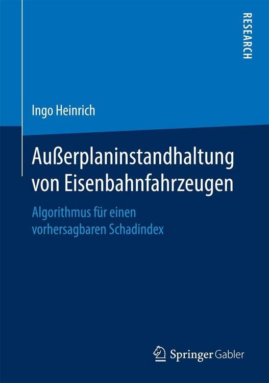 Produktbild: Au&szlig;erplaninstandhaltung von Eisenbahnfahrzeugen