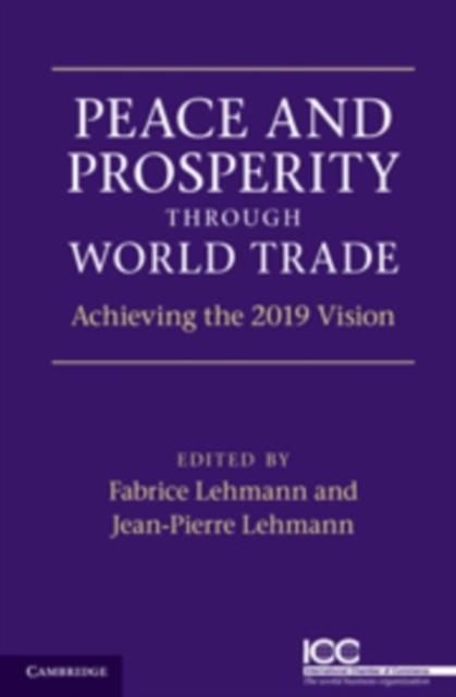 Produktbild: Peace and Prosperity through World Trade