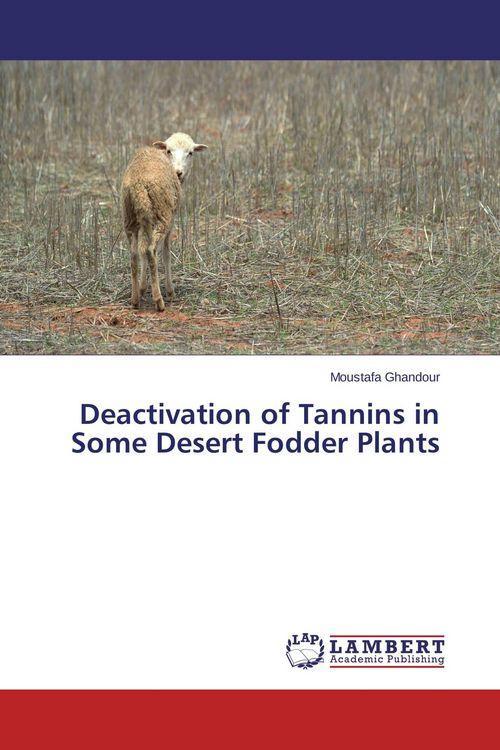 Produktbild: Deactivation of Tannins in Some Desert Fodder Plants