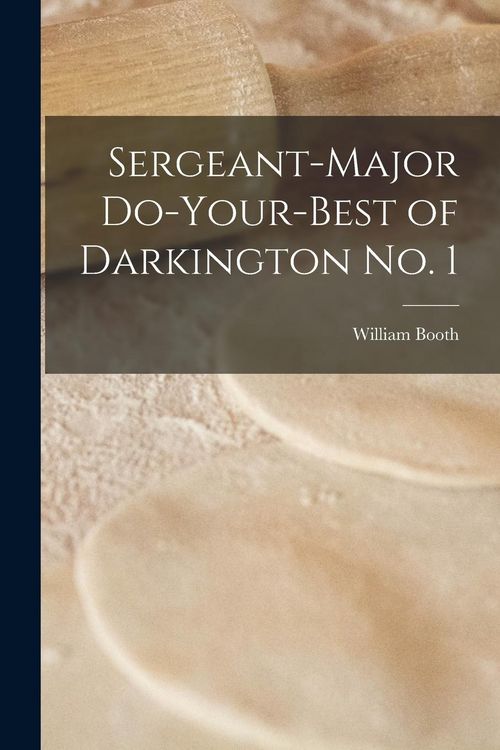 Produktbild: Sergeant-Major Do-Your-Best of Darkington no. 1