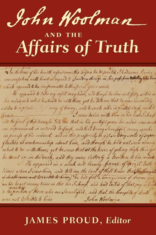Produktbild: John Woolman and the Affairs of Truth