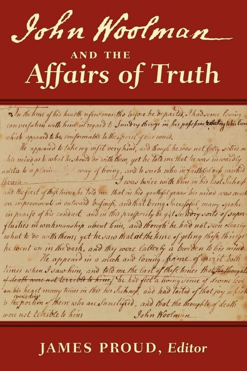 Produktbild: John Woolman and the Affairs of Truth