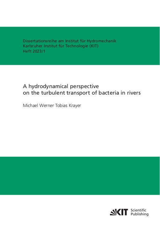 Produktbild: A hydrodynamical perspective on the turbulent transport of bacteria in rivers