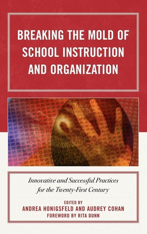 Produktbild: Breaking the Mold of School Instruction and Organization