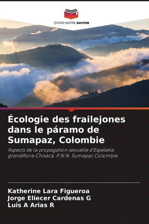 Produktbild: &Eacute;cologie des frailejones dans le p&aacute;ramo de Sumapaz, Colombie