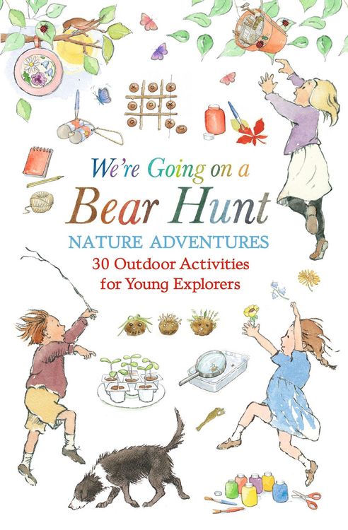 Produktbild: We're Going on a Bear Hunt Nature Adventures: 30 Outdoor Activities for Young Explorers