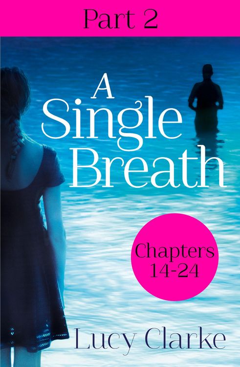 Produktbild: A Single Breath: Part 2 (Chapters 14-24)