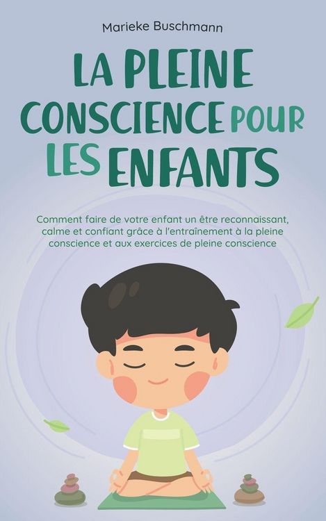 Produktbild: La pleine conscience pour les enfants