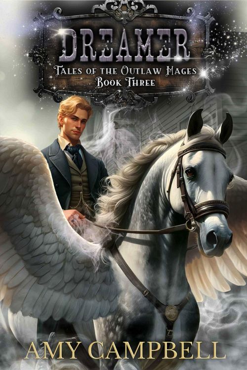 Produktbild: Dreamer (Tales of the Outlaw Mages, #3)