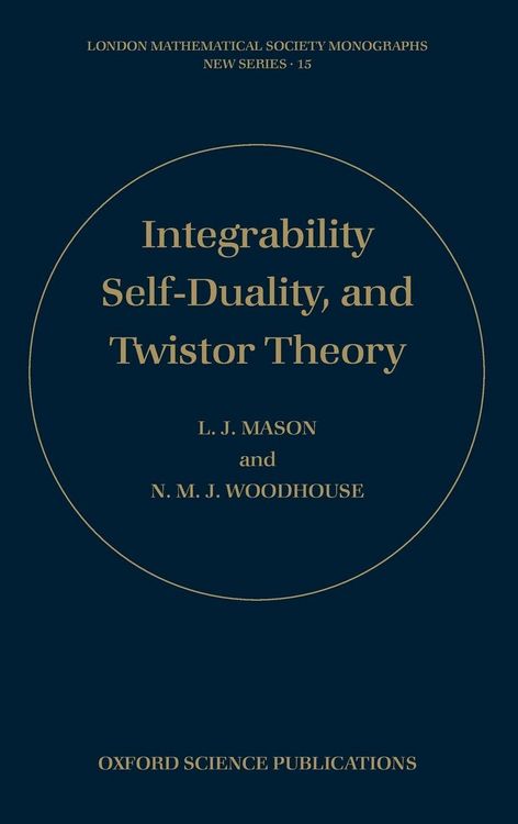 Produktbild: Integrability, Self-Duality, and Twistor Theory
