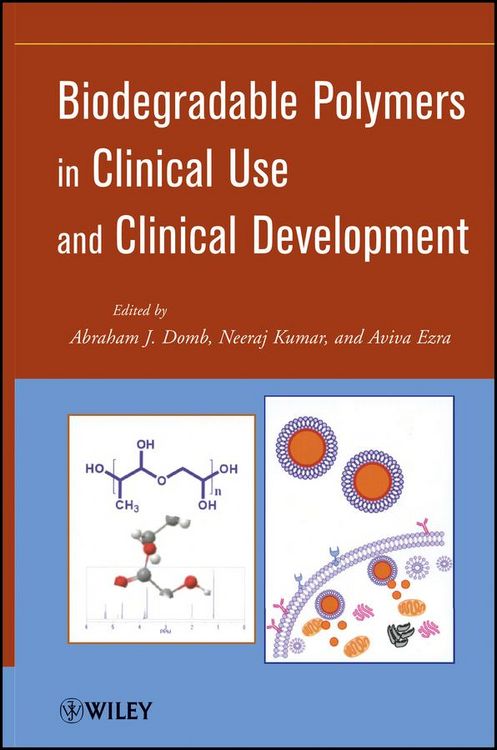 Produktbild: Biodegradable Polymers in Clinical Use and Clinical Development