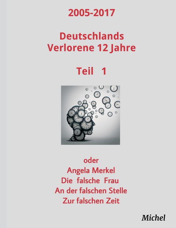 Produktbild: 2005 - 2017 Deutschlands verlorene 12 Jahre