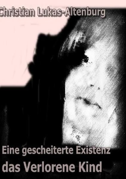 Produktbild: Eine gescheiterte Existenz II