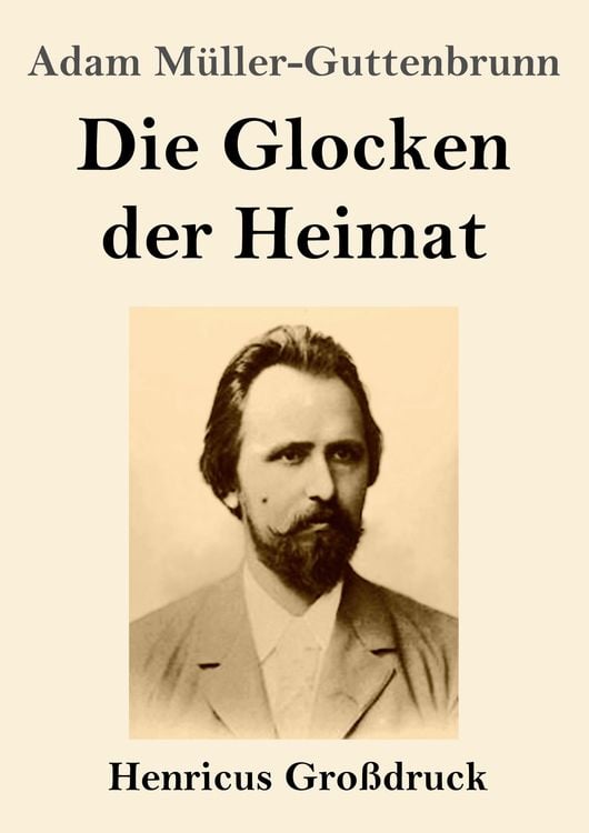 Produktbild: Die Glocken der Heimat (Gro&szlig;druck)