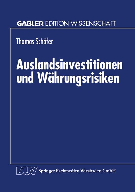 Produktbild: Auslandsinvestitionen und W&auml;hrungsrisiken