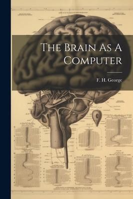 Produktbild: The Brain As A Computer