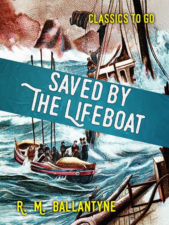 Produktbild: Saved by the Lifeboat