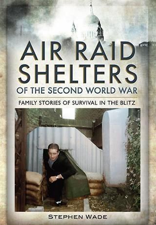 Produktbild: Air Raid Shelters of the Second World War