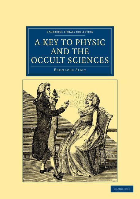 Produktbild: A Key to Physic, and the Occult Sciences