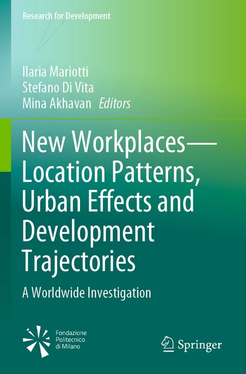 Produktbild: New Workplaces&mdash;Location Patterns, Urban Effects and Development Trajectories