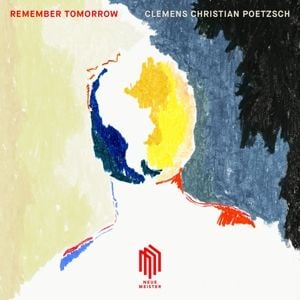 Produktbild: Poetzsch:Remember Tomorrow