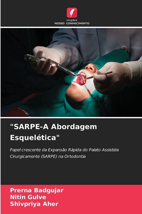 Produktbild: "SARPE-A Abordagem Esquel&eacute;tica"
