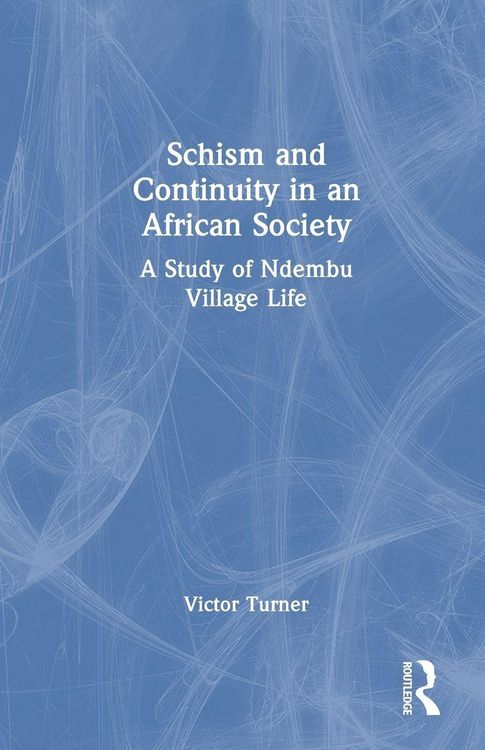Produktbild: Schism and Continuity in an African Society