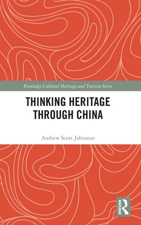 Produktbild: Thinking Heritage Through China