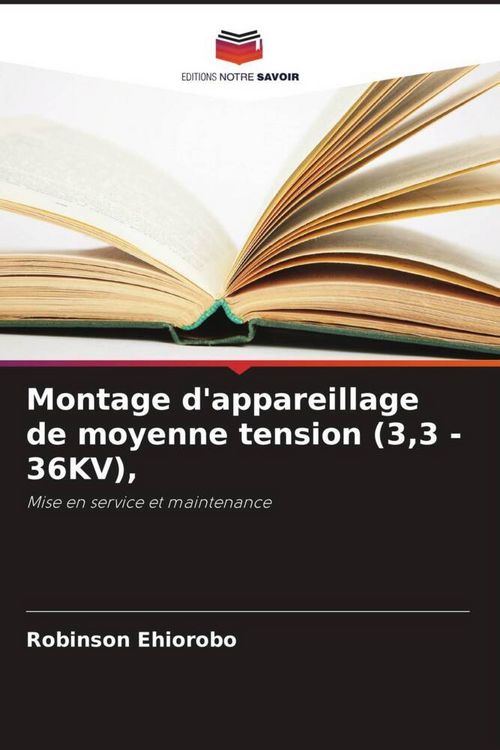 Produktbild: Montage d'appareillage de moyenne tension (3,3 - 36KV),