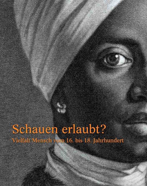 Produktbild: Schauen erlaubt. Vielfalt Mensch vom 16. bis 18. Jahrhundert