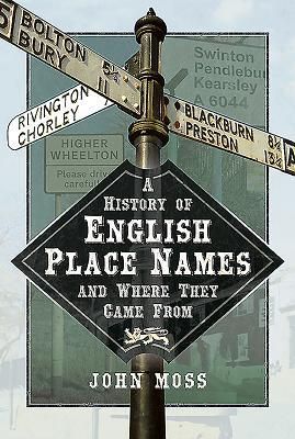 Produktbild: A History of English Place Names and Where They Came from