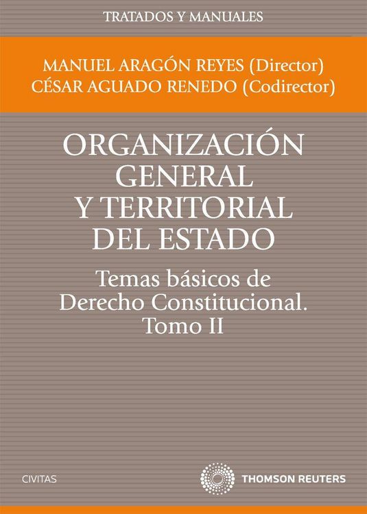 Produktbild: Organizaci&oacute;n general y territorial del Estado.Temas b&aacute;sicos de Derecho Constitucional. Tomo II