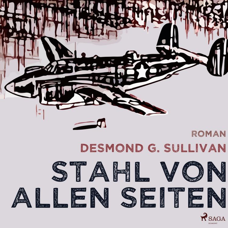 Produktbild: Stahl von allen Seiten - Fliegergeschichten 6 (Ungek&uuml;rzt)
