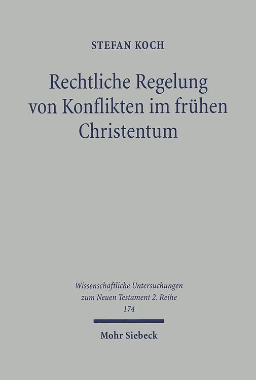 Bild vom Artikel Rechtliche Regelung von Konflikten im frühen Christentum vom Autor Stefan Koch