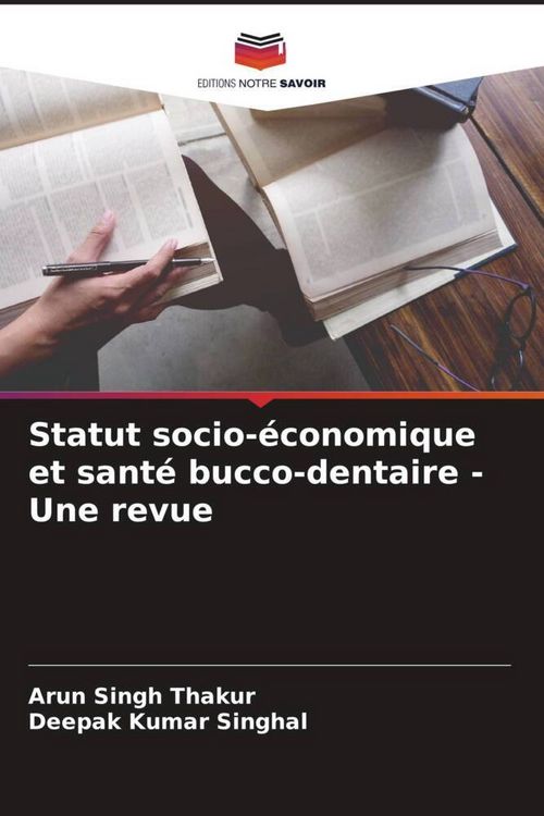Produktbild: Statut socio-&eacute;conomique et sant&eacute; bucco-dentaire - Une revue