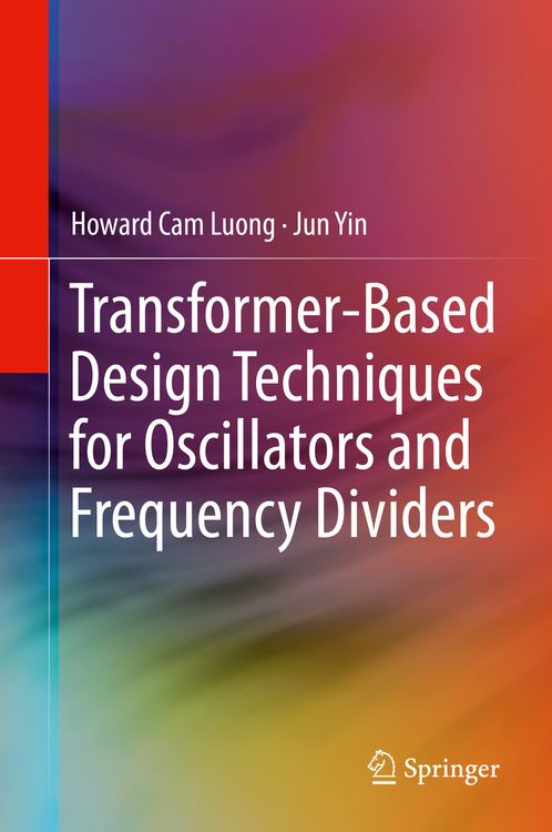 Produktbild: Transformer-Based Design Techniques for Oscillators and Frequency Dividers