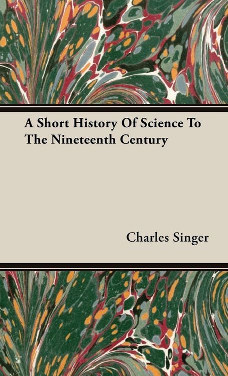 Produktbild: A Short History of Science to the Nineteenth Century