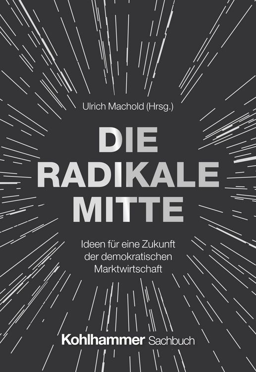 Produktbild: Die Radikale Mitte