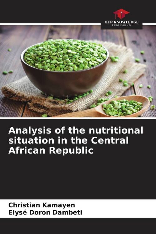 Produktbild: Analysis of the nutritional situation in the Central African Republic