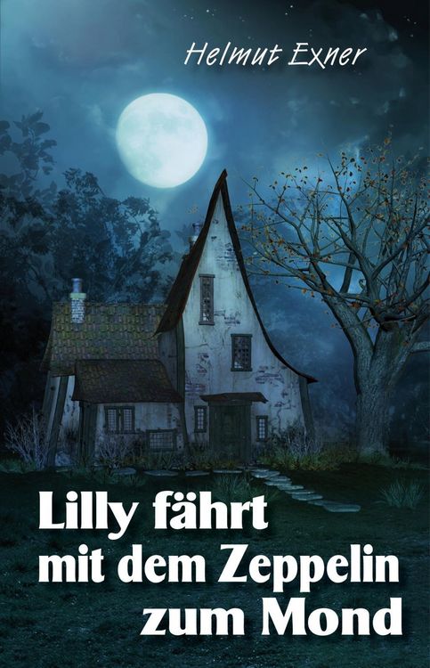 Produktbild: Lilly f&auml;hrt mit dem Zeppelin zum Mond