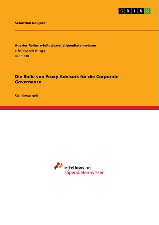 Produktbild: Die Rolle von Proxy Advisors f&uuml;r die Corporate Governance