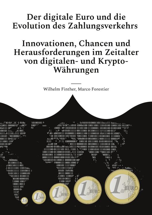 Produktbild: Der digitale Euro und die Evolution des Zahlungsverkehrs