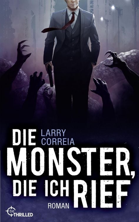 Produktbild: Die Monster, die ich rief