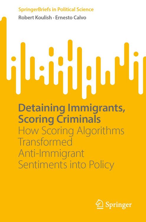 Produktbild: Detaining Immigrants, Scoring Criminals